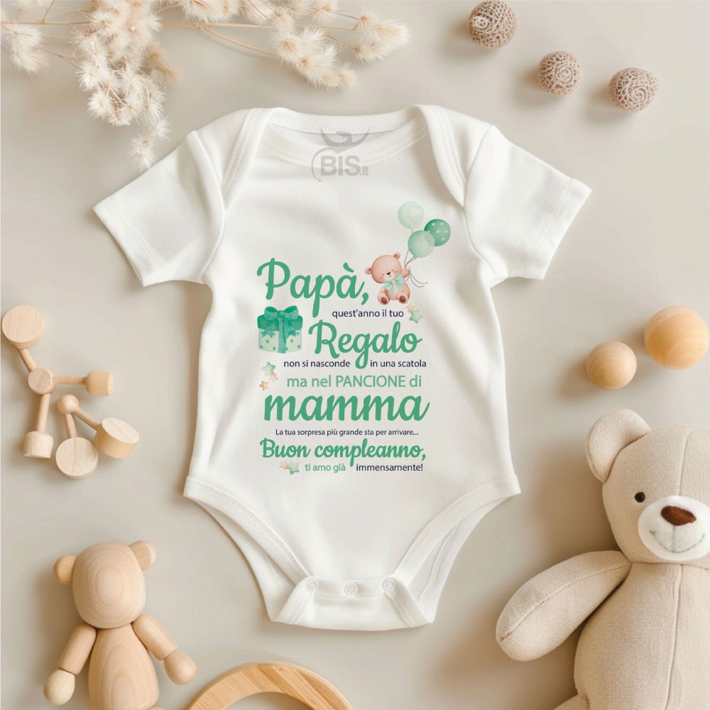 Body Personalizzato "Regalo di Compleanno" per Futuro Papà  colore stampa verde